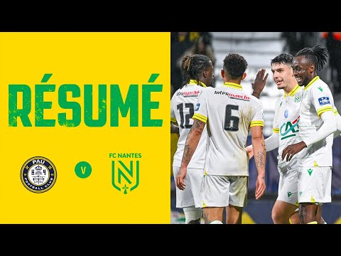 Pau FC - FC Nantes : le résumé de la rencontre (1-4)