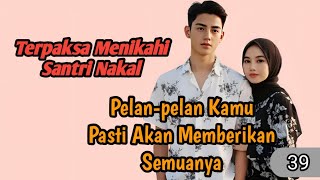 Download lagu Pel∆n K∆mu P∆sti Ak4n Memb3rik4mnya(39) mp3