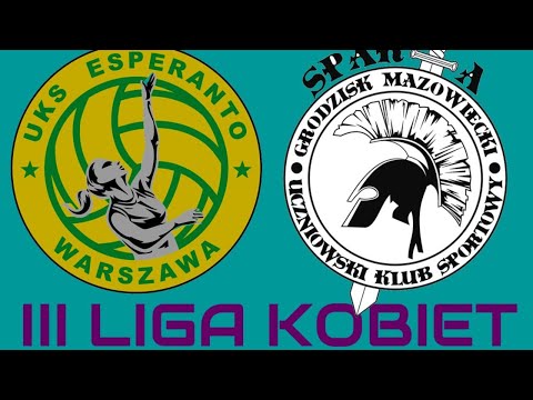 III Liga Kobiet: UKS Esperanto - UKS Sparta Grodzisk