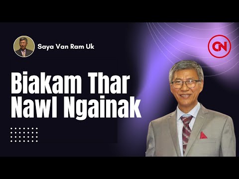 Rev. Dr. Van Ram Uk // Nawl Ngainak le Biakam Thar (Sermon Thar 2025)