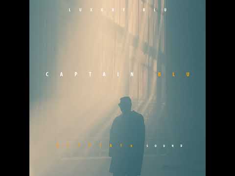 Captain Blu - Ride Pon It (LuxurybluEp)