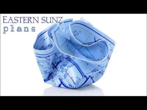 Eastern Sunz - Plans (featuring Vursatyl and Elizabeth Yandel)