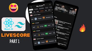 🔥Build Your Own LiveScore WebApp Using React part 1. (React Tutorial For Absolute Beginners)