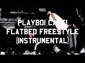Playboi Carti Flatbed Freestyle Instrumental