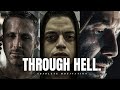 IF YOU RE GOING THROUGH HELL KEEP GOING The Most Powerful Motivational Speeches Compilations