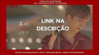 Hui – Wake me up (feat. Jo Woochan) [LINK NA DESCRIÇÃO]