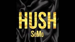 SoMo-HUSH