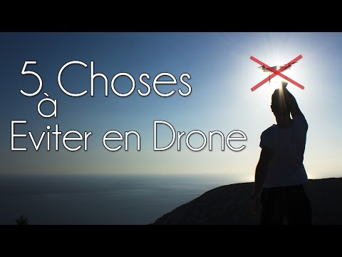 5 Erreurs à éviter en Drone