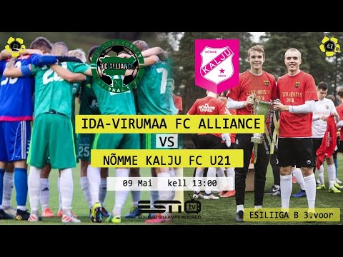 09.05.2021 IDA-VIRUMAA FC ALLIANCE VS NÕMME KALJU FC U21 / ESILIIGA B  3. voor