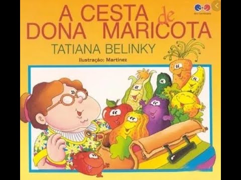 A Cesta de Dona Maricota (Tatiana Belinky)