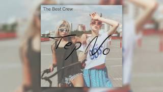 Tep No - The Best Crew (Cover Art Teaser)