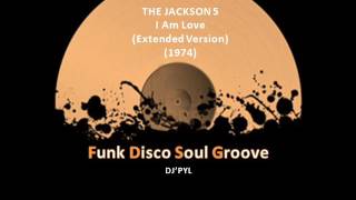 THE JACKSON 5 -  I Am Love (Extended Version) (1974)