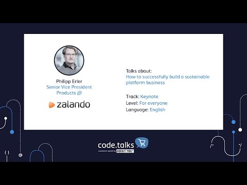 code.talks commerce special 2017 - How to successfully build a sustainable platform business
