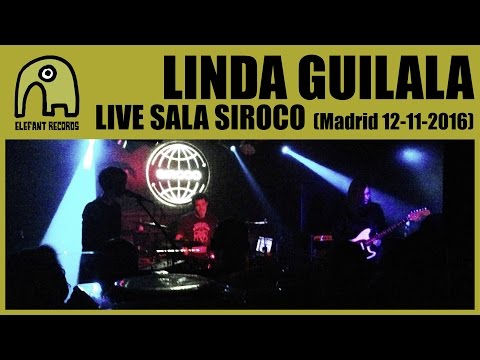 LINDA GUILALA - Live Sala Siroco, Madrid | 12-11-2016