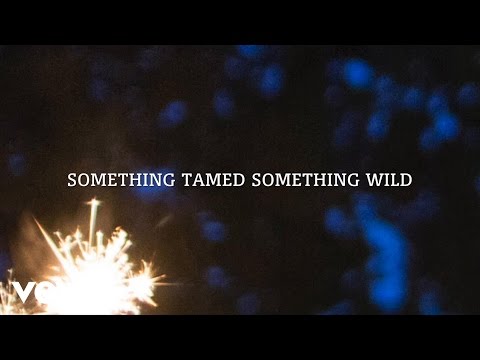Video thumbnail for Something Tamed Something Wild
