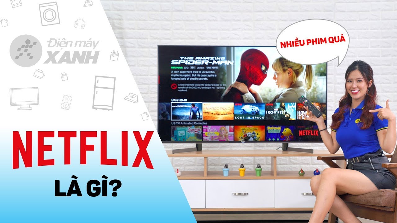 Netflix là gì? Ưu nhược điểm và Các gói cước tại Việt Nam
