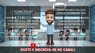 Você já ouviu isso? it's faster this way