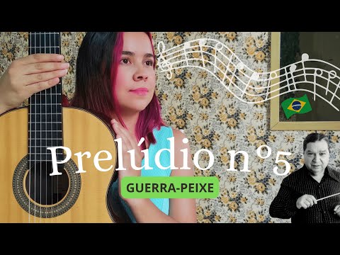 GUERRA PEIXE   Prelude no5 (Ponteado nordestino) | Solo Guitar | Violão Solo