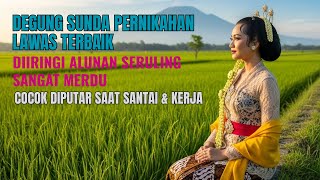 Download lagu DEGUNG SUNDA PERNIKAHAN JAMAN DULU DAN SEKARANG SUDAH JARANG DIDENGAR mp3 Download lagu DEGUNG SUNDA PERNIKAHAN JAMAN DULU DAN SEKARANG SUDAH JARANG DIDENGAR mp3