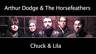 Arthur Dodge & The Horsefeathers - 