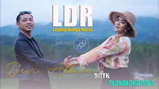Download lagu LDR ( Layang Dungo Restu ) - DEVI ALDIVA [ ] mp3