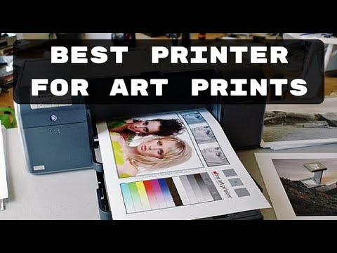 Best Printer for Art Prints - 5 Best Art Printer of 2021
