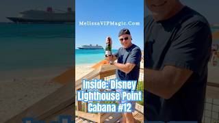 ✨We booked LHP Cabana #12 on Lighthouse Point! #disneycruise
