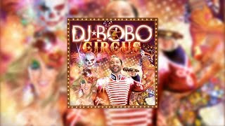 DJ BoBo - Fly With Me (Official Audio)
