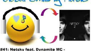 Netsky Feat. Dynamite MC - The Whistle Song