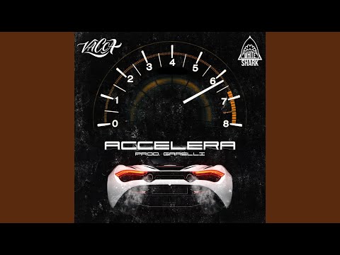 Accelera (feat. Vacca)
