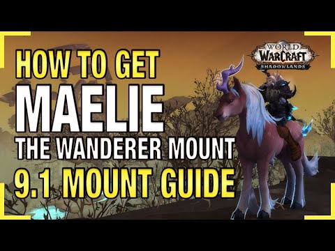 How to Get Maelie The Wanderer Mount Guide | Easy Chains of Domination 9.1 Mount Guide Shadowlands