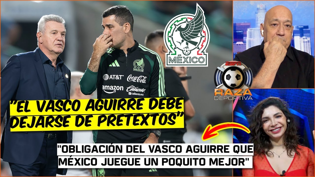 MÉXICO a PRUEBA con PANAMÁ y BOLIVIA. VASCO DEBE ARRIESGARSE con un MORA o LAINEZ | Raza Deportiva