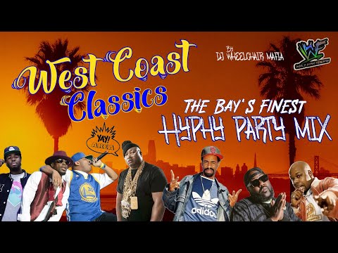 West Coast Classics: The Bay’s Finest Hyphy Party Mix | E-40, Mac Dre, Too $hort, IAMSU & More