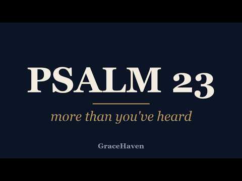 Psalm 23, Word by Word: What It Really Says