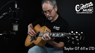 Video thumbnail for Taylor GT 611e LTD Demo by CarltonMusicCenterFL