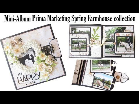 Scrapbooking Mini-Album with Prima Marketing Spring Farmhouse Collection |  Memory Hardware