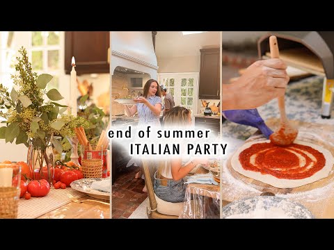 hosting an end of summer ITALIAN PARTY