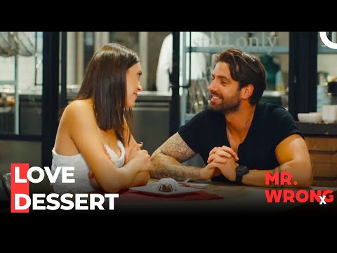 A Romantic Dessert From Chef Ozan - Mr. Wrong