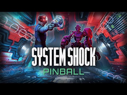 Pinball M - System Shock Pinball Trailer thumbnail