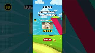 Guess The Animal by scrambled word Part 2  #quiz #quizee #animalsgames