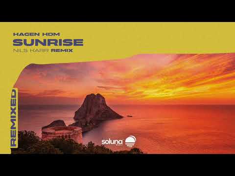 Hagen HDM - Sunrise (Nils Karr Remix) [Soluna Music]