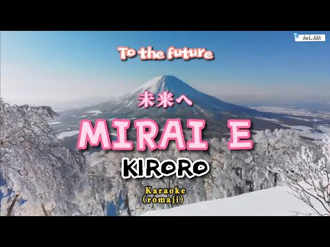 Mirai e - Kiroro (Karaoke)🎤 Original