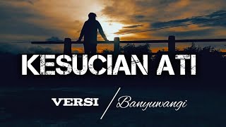 Download lagu Syahiba saufa || KESUCIAN ATI VERSI BANYUWANGI || By Djbendhot -SADBOY- mp3