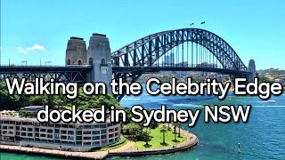 9 | Walk onboard 6☆ Celebrity EDGE Sydney Australia view of Circular Quay Opera House Harbour Bridge