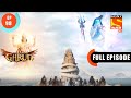 Lord Shiv S Interrogation Dharm Yoddha Garud Ep 98 Full Episode 5 July 2022