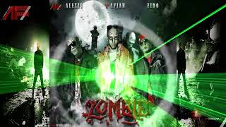 Alexis y Fido Ft. Yaviah - Zombie (Audio Original)
