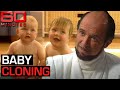 Playing God: the faces behind controversial baby cloning | 60 Minutes Australia - 60 Minutes Australia Playing God: the faces behind controversial baby cloning | 60 Minutes Australia
