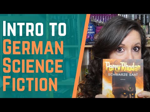 Introduction to German Science Fiction | Perry Rhodan | Indie Authors | AuthorTube | BookTube