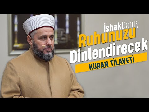 İçinizi Titretecek Kuran Tilaveti Amenerrasulü | İshak Danış