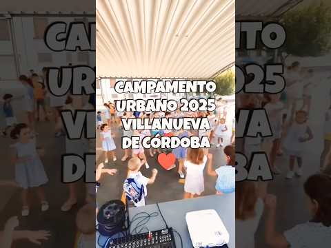 Campamento Urbano en Villanueva de Córdoba.